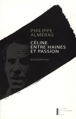 Céline entre haines et passion