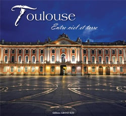 Toulouse, entre ciel et terre