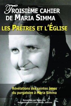 Troisième cahier de Maria Simma - les prêtres et l'eglise