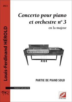 Concerto pour piano et orchestre n°3 (partie de piano solo) : en la majeur