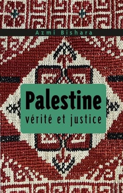 Palestine : Vérité et justice