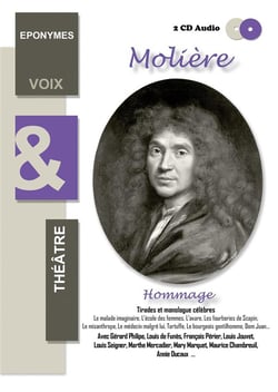 Molière: hommage - tirades et monologues celebres