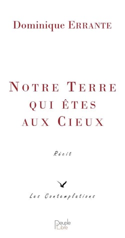 Notre terre qui êtes aux cieux