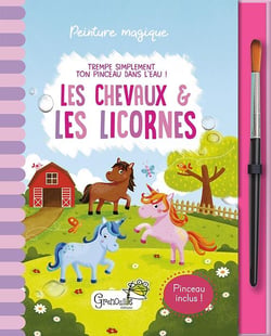 LES CHEVAUX & LES LICORNES