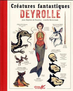 Créatures fantastiques - Deyrolle