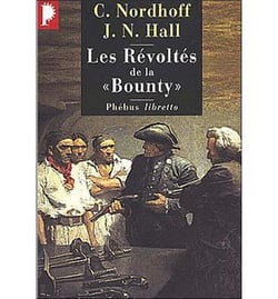 L'odyssée de la « Bounty » Tome 1 - les révoltés de la "Bounty"