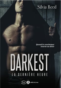 Darkest - la dernière heure