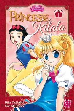 Princesse Kilala Tome 1
