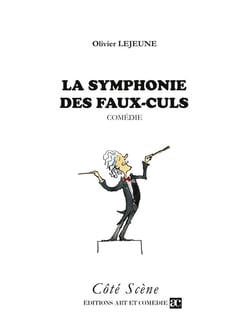 La symphonie des faux culs