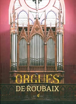 Les orgues de roubaix
