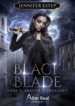 Black blade Tome 3 : brasier étincelant