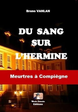 Du sang sur l'hermine