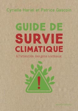 Guide de survie climatique à l'attention des gens normaux