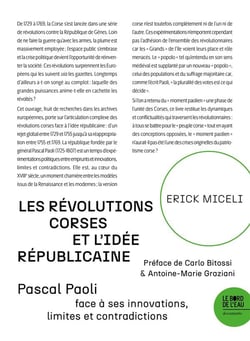 Les révolutions corses et l'idée républicaine : Pascal Paoli face à ses innovations, limites et contradictions 1755-1769