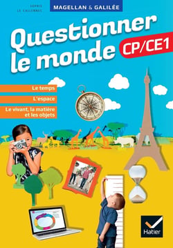 Magellan & Galilée : questionner le monde - CP, CE1 - manuel élève (édition 2020)