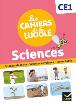 Les cahiers de la luciole ce1 - ed. 2021 -  decouverte du monde - programme marocain