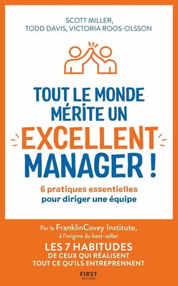 Tout le monde mérite un excellent manager