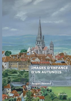 Images d'enfance d'un Autunois