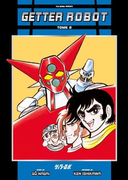 Getter Robot - Tome 2
