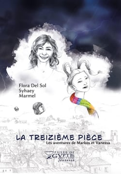 La treizième pièce : les aventures de Markos et Vanessa