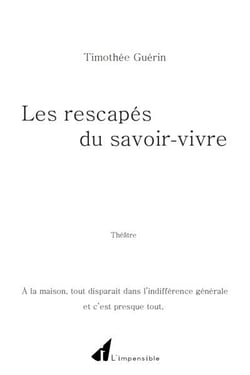Les rescapés du savoir-vivre