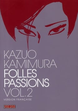 Folles passions Tome 2