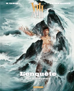 XIII Tome 13 : l'enquête, the XIII mystery