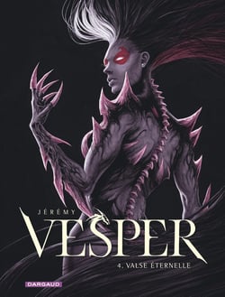 Vesper Tome 4 : Valse éternelle