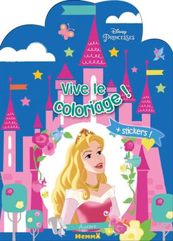 Disney princesses - vive le coloriage ! (chateau - aurore)