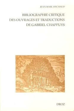 Bibliographie critique des ouvrages et traductions de gabriel chappuys