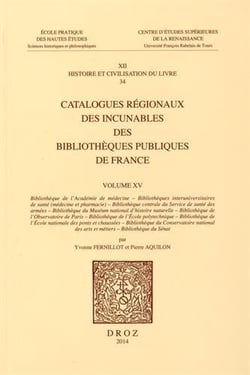 Catalogues regionaux des incunables des bibliotheques publiques de france