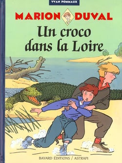 Marion Duval Tome 4 : un croco dans la Loire