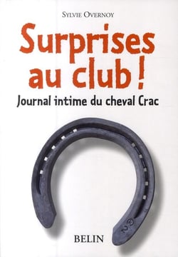 Surprises au club ! journal intime du cheval crac