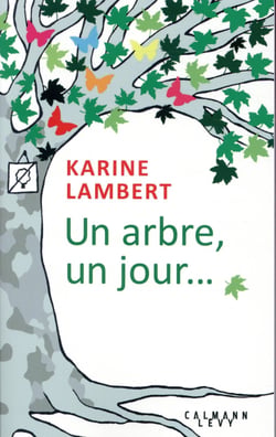 Un arbre, un jour...
