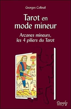 Tarot en mode mineur - Arcanes mineurs, les 4 piliers du Tarot