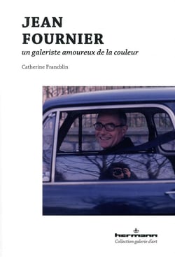 Jean Fournier - un galeriste amoureux de la peinture
