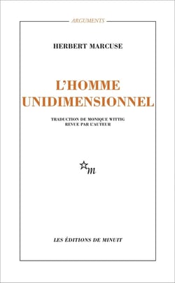 L'Homme unidimensionnel : Études sur l'idéologie de la société industrielle