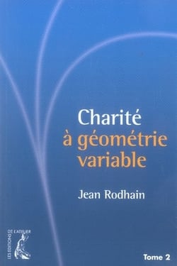 Charité à géometrie variable Tome 2