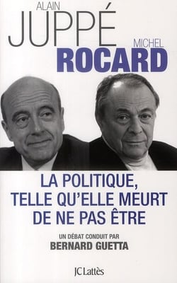 La politique, telle qu'elle meurt de ne pas être