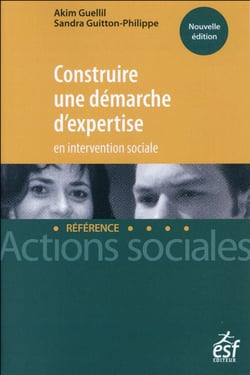 CONSTRUIRE UNE DEMARCHE D EXPERTISE EN INTERVENTION SOCIALE
