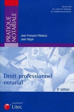 Droit professionnel notarial (8e édition)