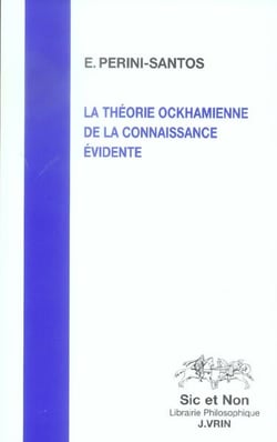 La théorie ockhamienne de la connaissance evidente