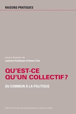 Qu'est-ce qu'un collectif ? - du commun au politique
