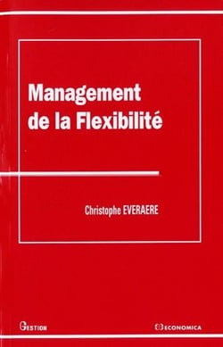 Le management de la flexibilité