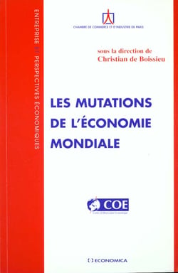 MUTATIONS DE L'ECONOMIE MONDIALE (LES)