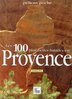 100 BALADES EN PROVENCE