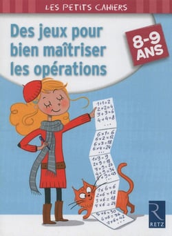 Des jeux pour bien maîtriser les opérations - 8/9 ans