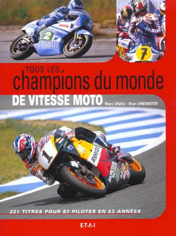 Tous les champions du monde de vitesse moto