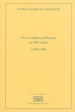 Prix et salaires à florence au xive siècle 1280 1380