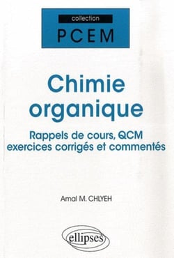 Chimie organique - résumé de cours, qcm et exercices corrigés